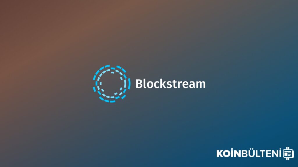 Bitcoin İçin Altyapı Desteği Sunan Blockstream 210 Milyon Dolar Yatırım Aldı