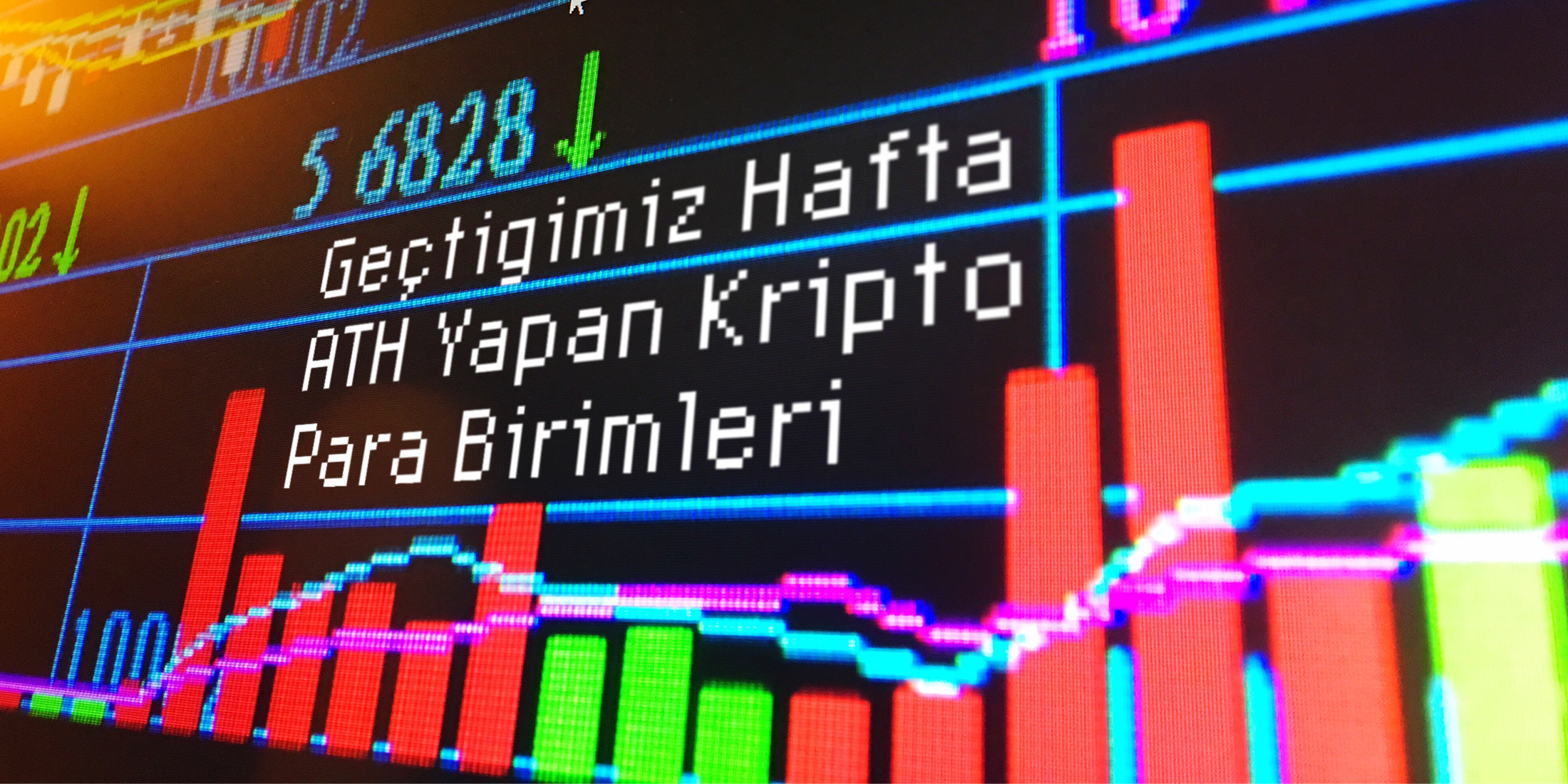 Geçtiğimiz Hafta ATH Yapan Kripto Varlıklar