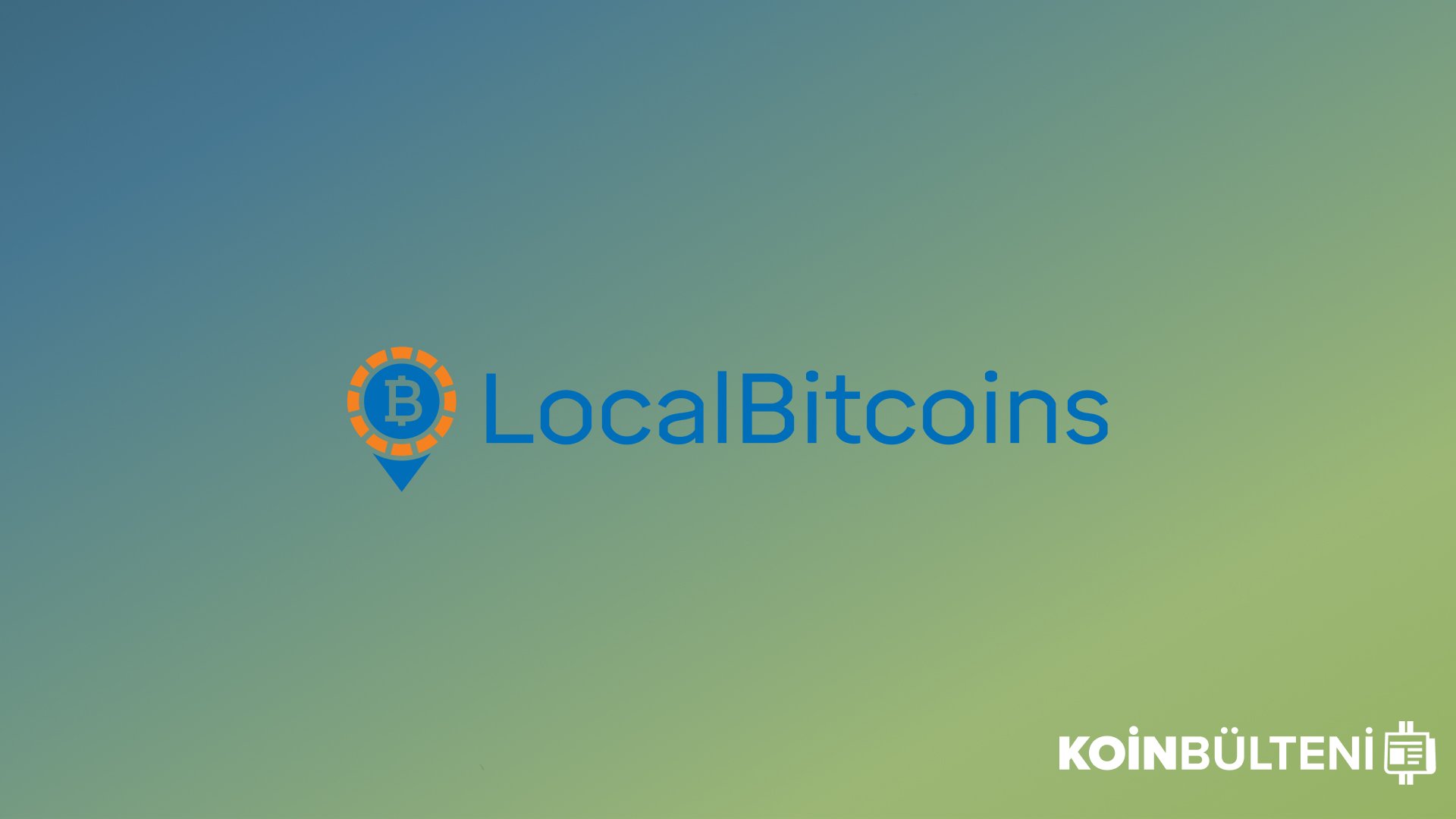 LocalBitcoins Bitcoin Yatıran ve Alıp-Satanlardan Komisyon Almayacak