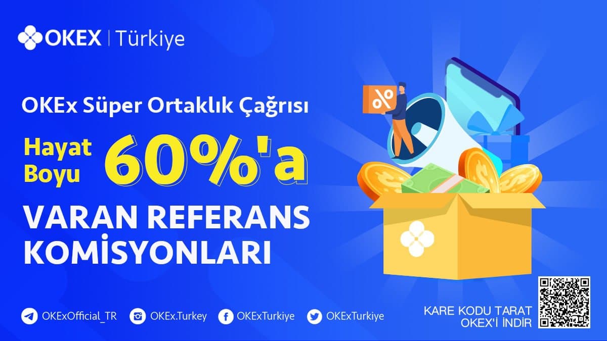 OKEx Süper Ortaklık Programını Duyurdu!