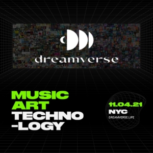 Dünyanın İlk NFT Sanat ve Müzik Festivali Dreamverse 4 Kasım’da Gerçekleşecek