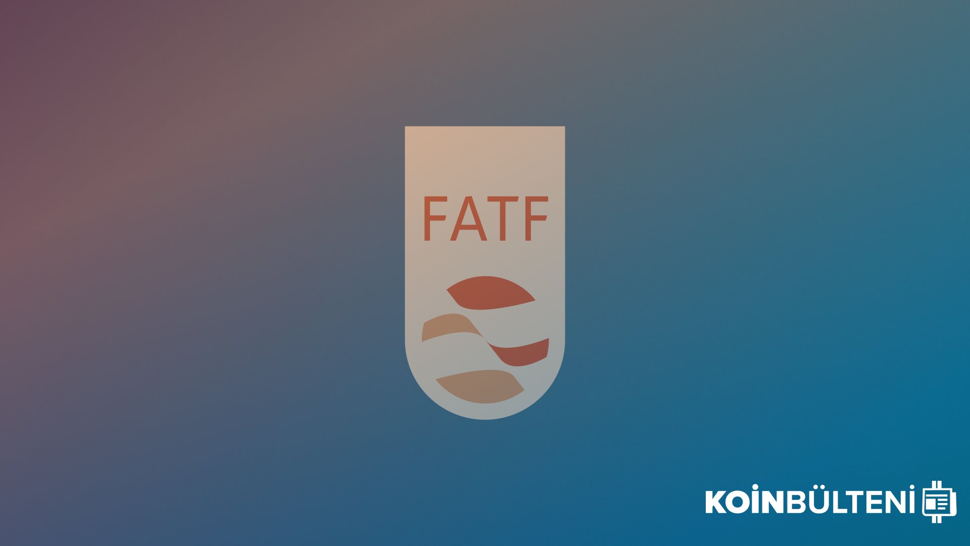 FATF Kripto Standartlarını DeFi ve NFT Temalarını Ele Alarak Güncelledi