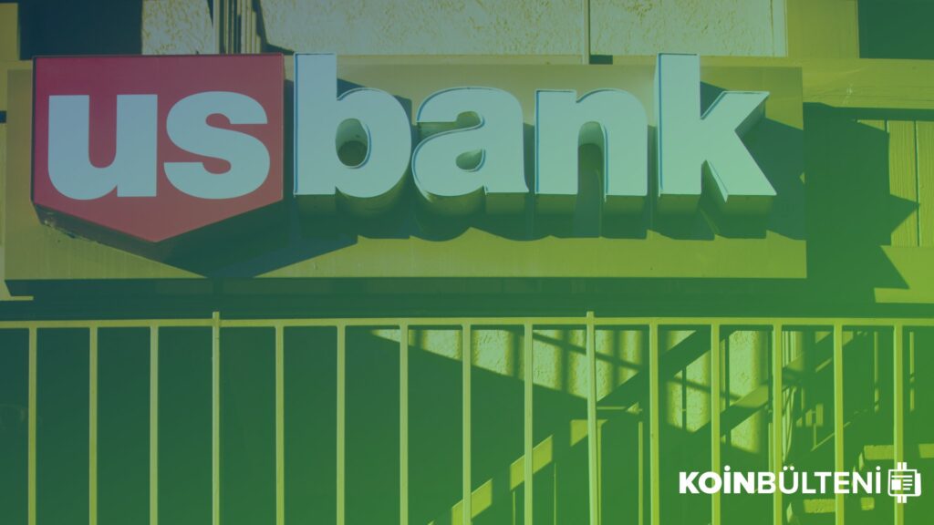 U.S. Bank Kurumsal Müşterilerine Kripto Para Saklama Hizmeti Veriyor