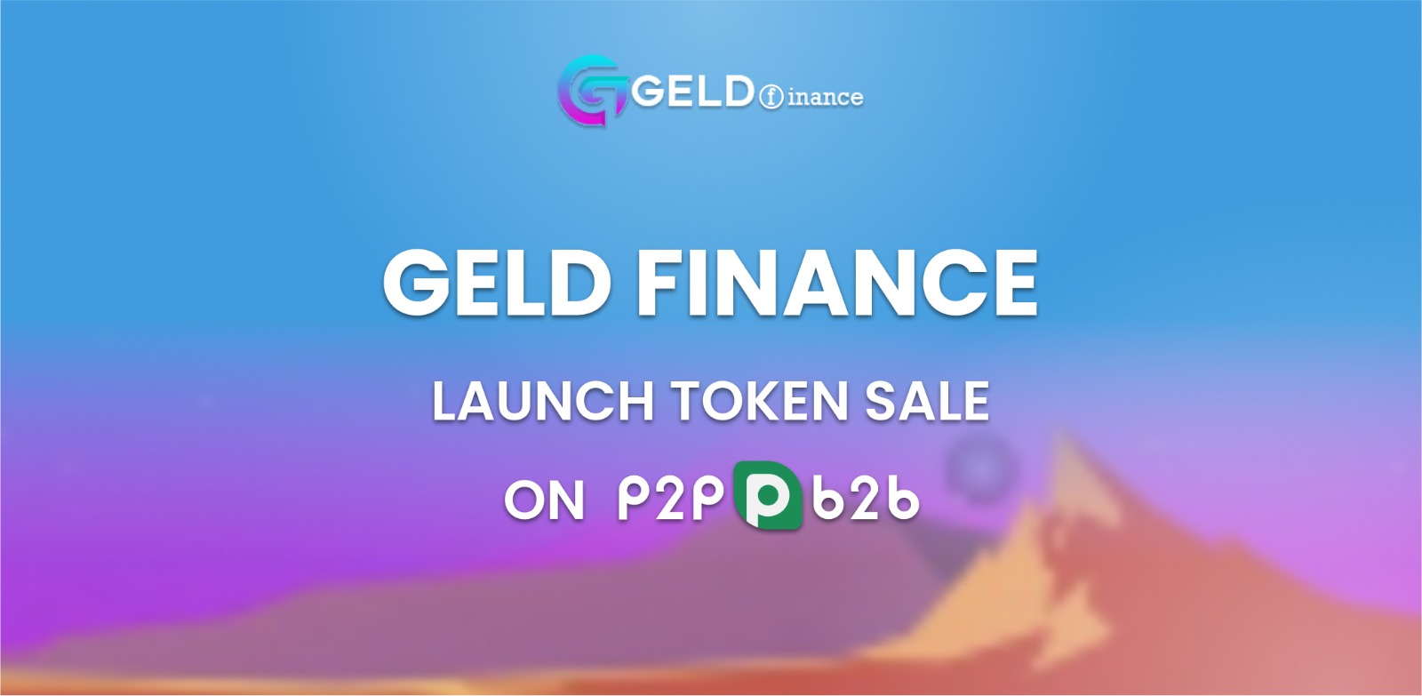 GELD Finance, P2PB2B’da Token Satışını Gerçekleştiriyor