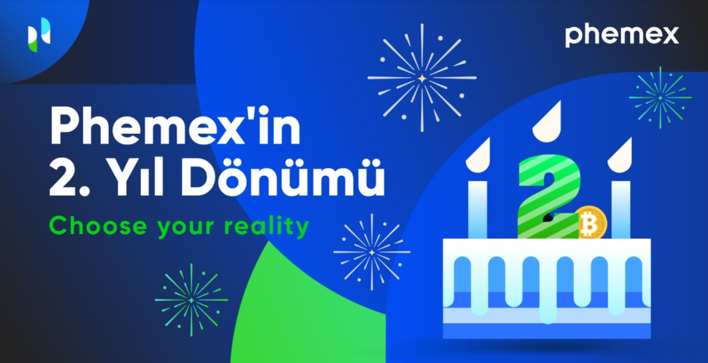 Phemex’in 2. Yıl Dönümü – Choose Your Reality