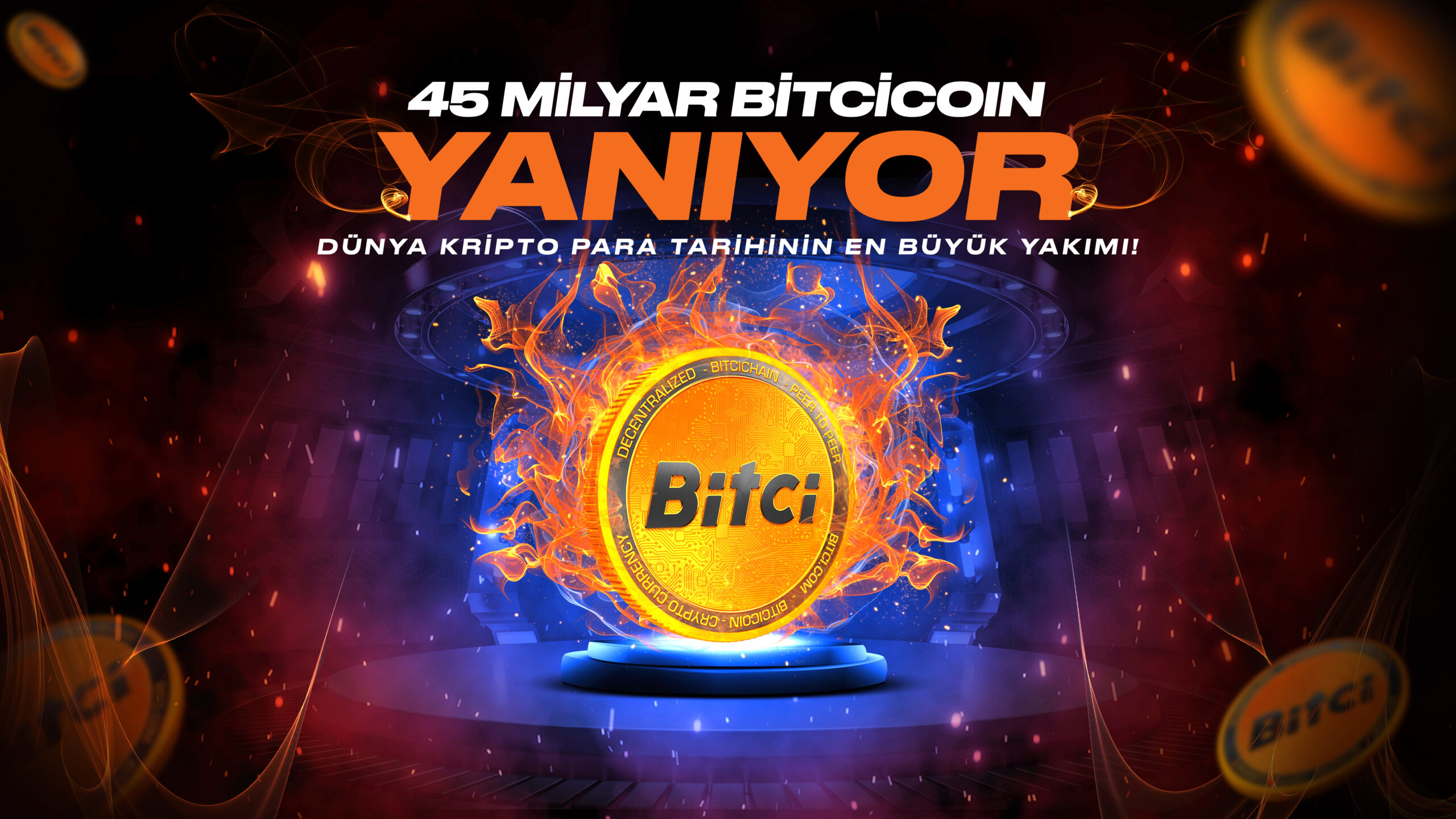 Bitci’den Dünya Tarihine Geçecek Yakım: Bitcicoin 2.0 Dönemi!