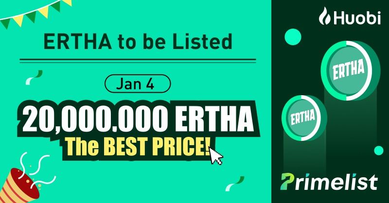 ERTHA, Huobi Primelist’te Listeleniyor!