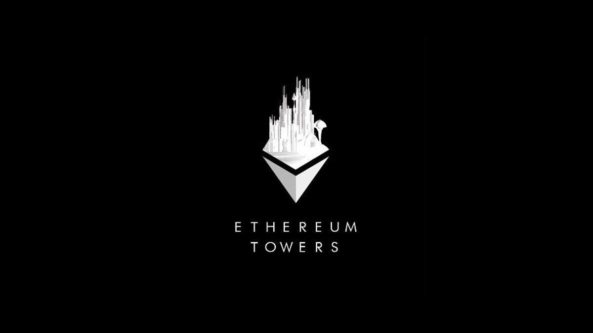 Ethereum Towers Adım Adım İlerliyor!