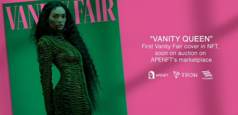 vanity-fair-dergisinin-nft-kapagi-apenft-pazarinda-acik-artirmaya-cikacak - Crypto Turkey Vanity Fair Dergisinin NFT Kapağı APENFT Pazarında Açık Artırmaya Çıkacak