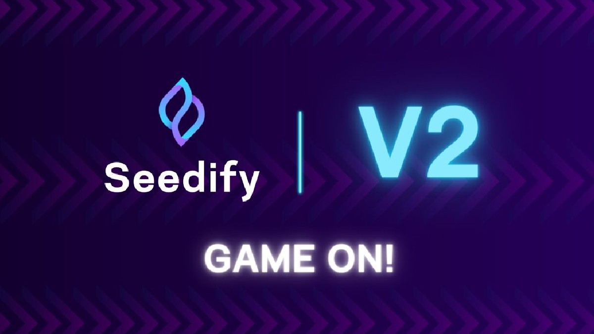 Oyun Başlasın: Seedify V2’nin Evrimi ile Tanışın!