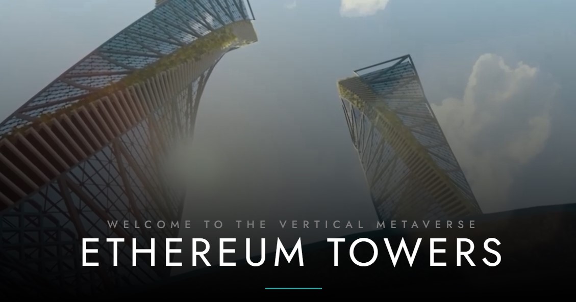 Topluluk Odaklı Dijital Gayrimenkul Projesi: Ethereum Towers