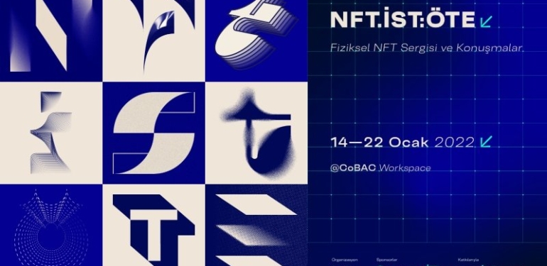 turkiye-nin-ilk-fiziksel-nft-sergilerinden-nft-ist-ote-14-ocak-ta-aciliyor - Crypto Turkey Türkiye’nin ilk fiziksel NFT sergilerinden NFT.İST: ÖTE, 14 Ocak’ta açılıyor