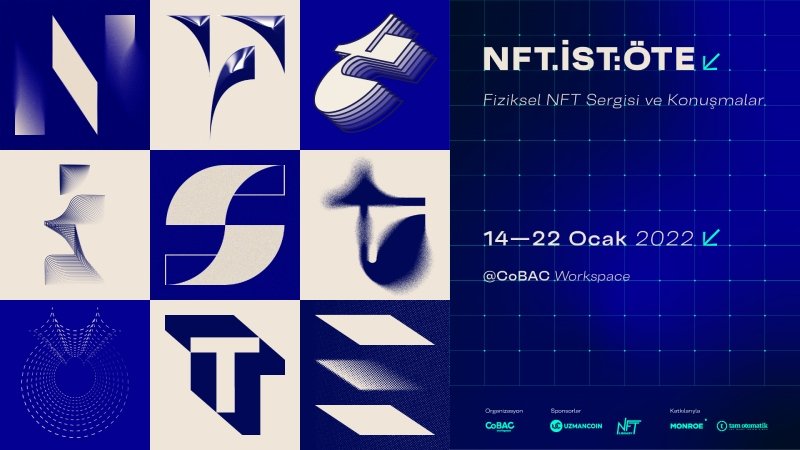 Türkiye’nin ilk fiziksel NFT sergilerinden NFT.İST: ÖTE, 14 Ocak’ta açılıyor