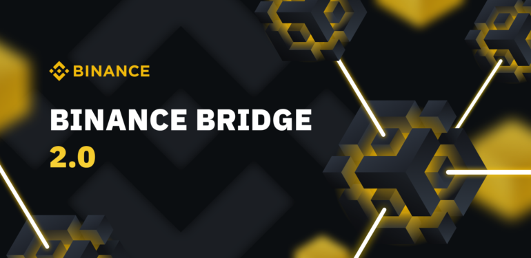 binance-binance-bridge-in-2-0-surumunu-baslattigini-duyurdu - Crypto Turkey Binance, Binance Bridge’in 2.0 Sürümünü Başlattığını Duyurdu