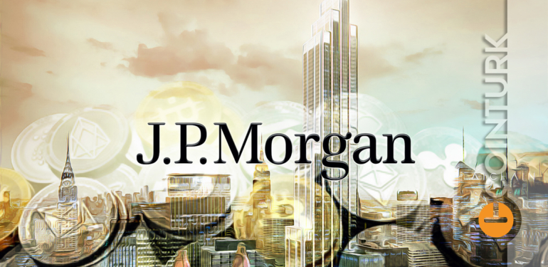 dunya-devi-jp-morgan-dan-blockchain-adimi - Crypto Turkey Dünya Devi JP Morgan’dan Blockchain Adımı!