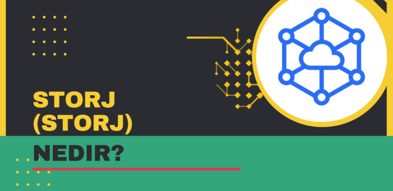 storj-coin-nedir-storj-coin-yorum-ve-gelecegi-2022 - Crypto Turkey STORJ Coin Nedir? STORJ Coin Yorum ve Geleceği 2022