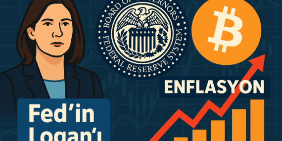 Fed’in Logan’ı, Enflasyon Endişeleri ve Gümrük Vergileri Üzerine Açıklamalarda Bulundu