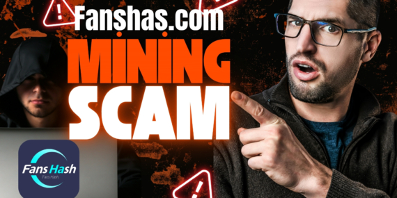 FansHash Cloud Mining Exposé: A Fresh Warning for Cryptocurrency Enthusiasts
